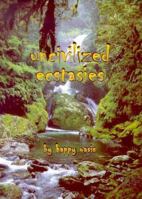 Uncivilized Ecstasies 0473085194 Book Cover