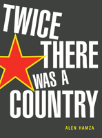 Twice There Was a Country 1880834804 Book Cover