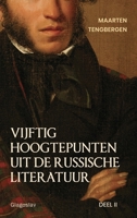 Vijftig hoogtepunten uit de Russische literatuur: Deel 2: 20e Eeuw 1804840661 Book Cover