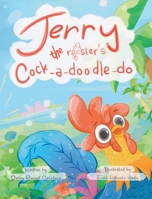 Jerry the Rooster's Cock-A-Doodle-Do B0HDGGYLYX Book Cover