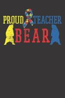 Notebook: Autism Proud Teacher Bear Puzzle Ribbon Gift College Ruled 6x9 120 Pages 1081736127 Book Cover