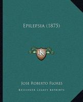 Epilepsia (1875) 1104741288 Book Cover
