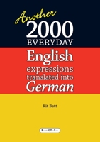 Another 2000 everyday English expressions translated into German 132610473X Book Cover