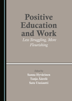Positive Education and Work 1527576175 Book Cover