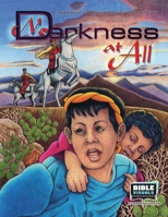 No Darkness At All: Adapted from Star of Light by Patricia St. John 1641041153 Book Cover