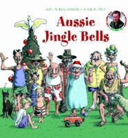 Aussie Jingle Bells 1865049700 Book Cover