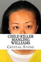 Child Killer Manling Williams 1546619380 Book Cover