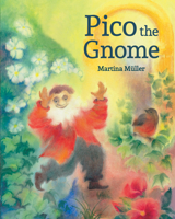 Pico the Gnome 0863152783 Book Cover