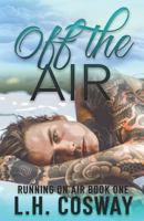 Off the Air 1794233431 Book Cover