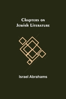 Chapters on Jewish Literature 1544607903 Book Cover