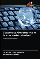 Corporate Governance e le sue varie relazioni 6203498726 Book Cover
