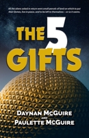 The Five Gifts 1614937680 Book Cover