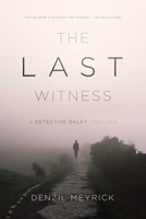 The Last Witness 1846972884 Book Cover