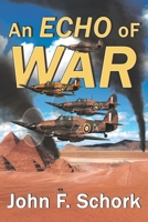 An Echo of War B0DTYSTPWQ Book Cover