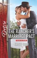 The Rancher's Marriage Pact 0373734484 Book Cover
