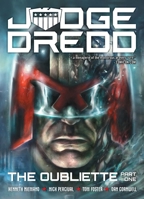 Judge Dredd: The Oubliette Part One 1837869049 Book Cover