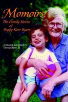 Momoirs: The Family Stories of Peggy Kerr Byers 059539759X Book Cover