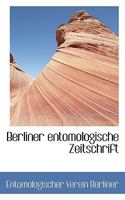 Berliner Entomologische Zeitschrift. 0526210265 Book Cover