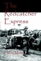 The Redcatcher Express 1418468029 Book Cover
