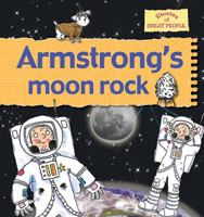Armstrong's Rock (Stories of Great People (Prebound)) 0778736849 Book Cover