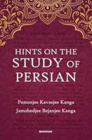 Hints on the Study of Persian 8119139593 Book Cover