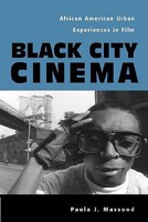 Black City Cinema: African American Urban Experiences in Film 1592130038 Book Cover