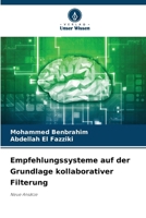 Empfehlungssysteme auf der Grundlage kollaborativer Filterung (German Edition) 6207429184 Book Cover