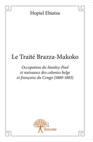 Le Traité Brazza-Makoko (French Edition) 2332723757 Book Cover