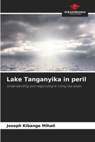 Lake Tanganyika in peril 6207948319 Book Cover