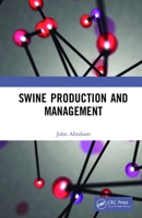 Swine Production and Management 0367490854 Book Cover