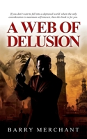 A Web of Delusion 1912694948 Book Cover