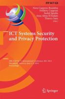 ICT Systems Security and Privacy Protection: 29th IFIP TC 11 International Conference, SEC 2014, Marrakech, Morocco, June 2-4, 2014, Proceedings 3662515415 Book Cover