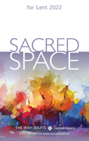 Sacred Space for Lent 2022 0829450998 Book Cover