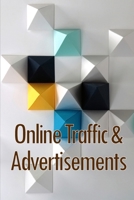 Online Traffic & Advertisements: Take Off Online 3986086323 Book Cover