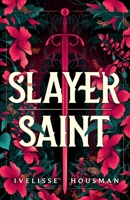 Slayer-Saint 0374395691 Book Cover
