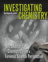 Investigating Chemistry: A Forensic Science Perspective 0716764334 Book Cover