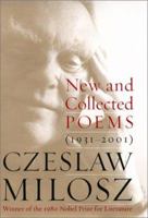 New and Collected Poems: 1931-2001 0060514485 Book Cover
