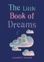 The Little Book of Dreams 1856754227 Book Cover