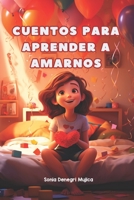 Cuentos para aprender a amarnos B0CHG3NWY3 Book Cover