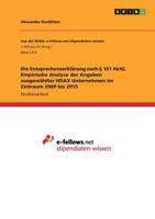 Die Entsprechenserkl�rung nach � 161 AktG. Empirische Analyse der Angaben ausgew�hlter HDAX Unternehmen im Zeitraum 2009 bis 2015 3668351066 Book Cover