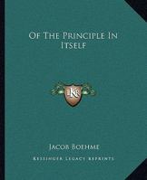 Of The Principle In Itself 1425304265 Book Cover
