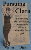 Pursuing Clara 1777293707 Book Cover
