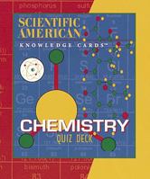 Chemistry Quiz Deck: Scientific American Knowledge Cards™ 0764910329 Book Cover