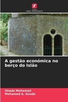 A gestão económica no berço do Islão (Portuguese Edition) 6207625501 Book Cover