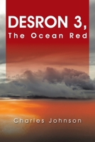 Desron 3: The Ocean Red 149697428X Book Cover