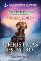 Christmas K-9 Patrol 1335957391 Book Cover