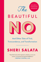 The Beautiful No: And Other Tales of Trial, Transcendence, and Transformation 0062743201 Book Cover