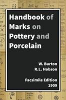 Handbook Of Marks On Pottery & Porcelain 1986139891 Book Cover