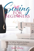 Sewing For Beginners 1914146123 Book Cover