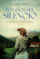 Los Años del Silencio (the Years of Silence - Spanish Edition) 841988393X Book Cover